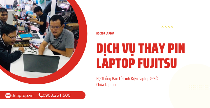 Dịch vụ thay pin laptop Fujitsu