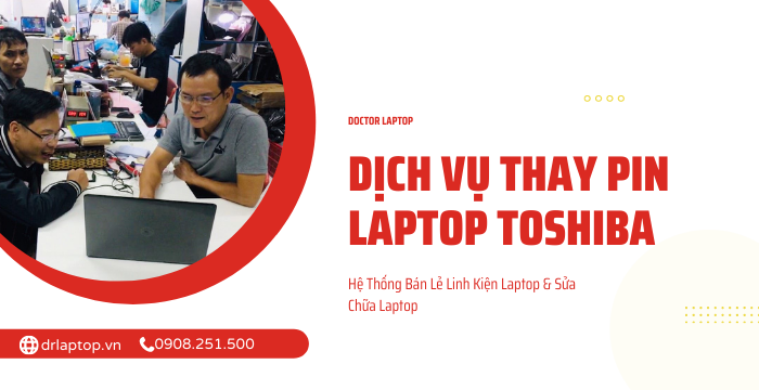 Dịch vụ thay pin laptop toshiba