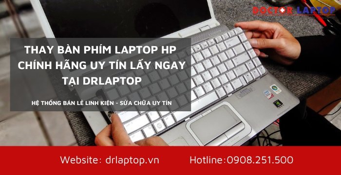 Thay Bàn Phím Laptop HP Chuẩn Hãng - Giá Rẻ