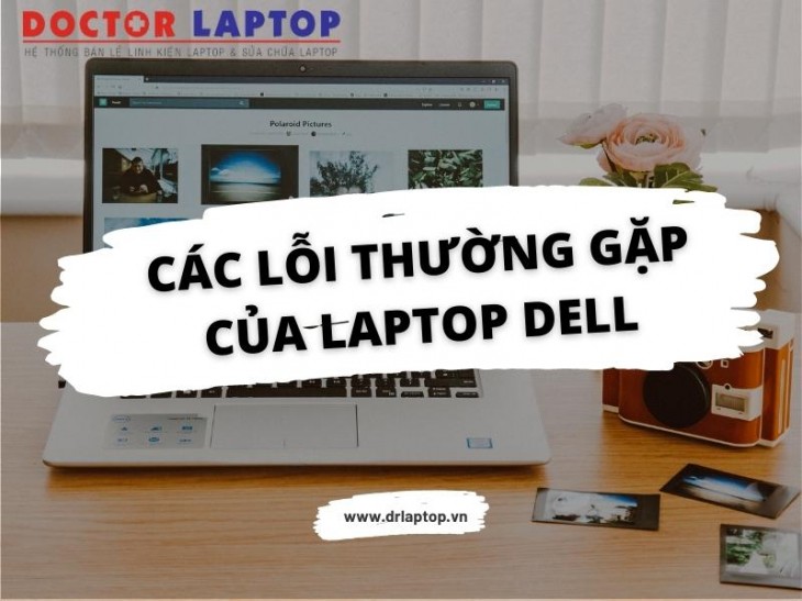 Dịch Vụ Sửa Chữa Laptop Dell Giá Rẻ Uy Tín Lấy Ngay  - 1