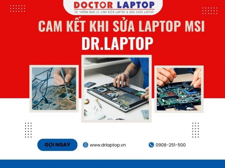 Nhận Sửa Laptop MSI Uy Tín Tại TPHCM Báo Giá Chi Tiết - 3