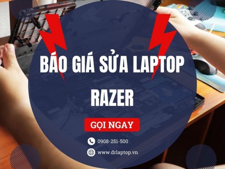 Chuyên Sửa Laptop Razer - Giá Rẻ Uy Tín Chuyên Nghiệp HCM - 2