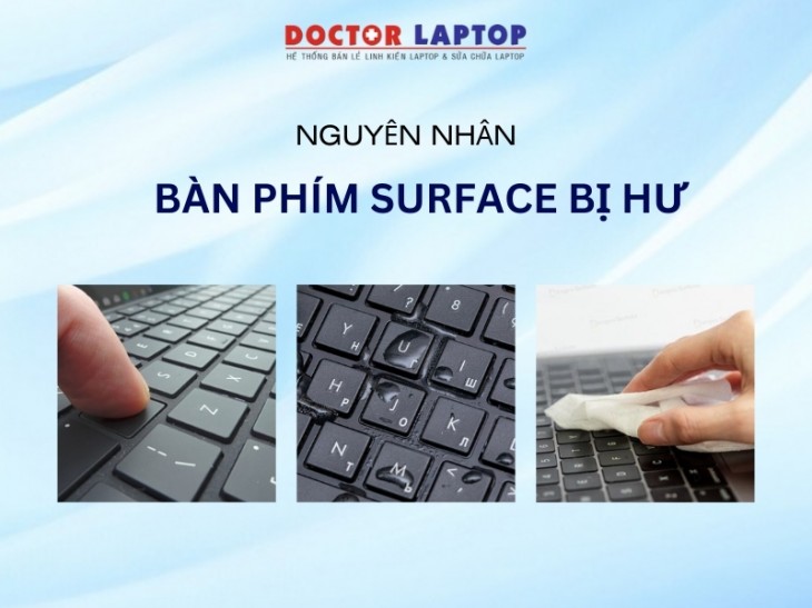 nguyen nhan khien ban phim surface bi hu