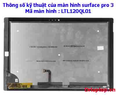 Màn hình Surface Pro 3  Model 1631  LTL120QL01 - 2