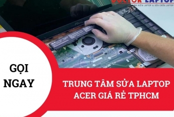 Sửa Laptop ACER Giá Rẻ, Chuyên Nghiệp Tại TPHCM [Thợ Giỏi]
