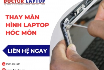 Thay Màn Hình Laptop Hóc Môn