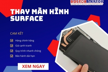  Dịch vụ thay màn hình Surface chính hãng lấy liền tại tphcm